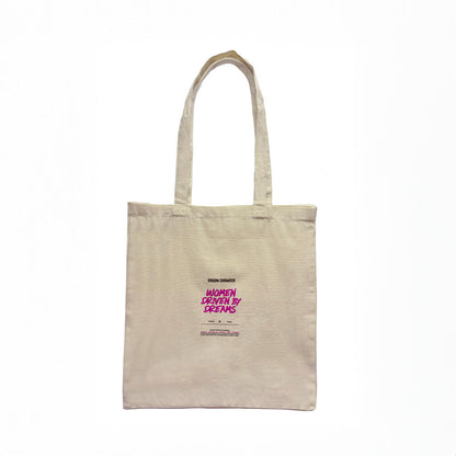 TOTE BAG - WOMEN DRIVEN BY DREAMS 